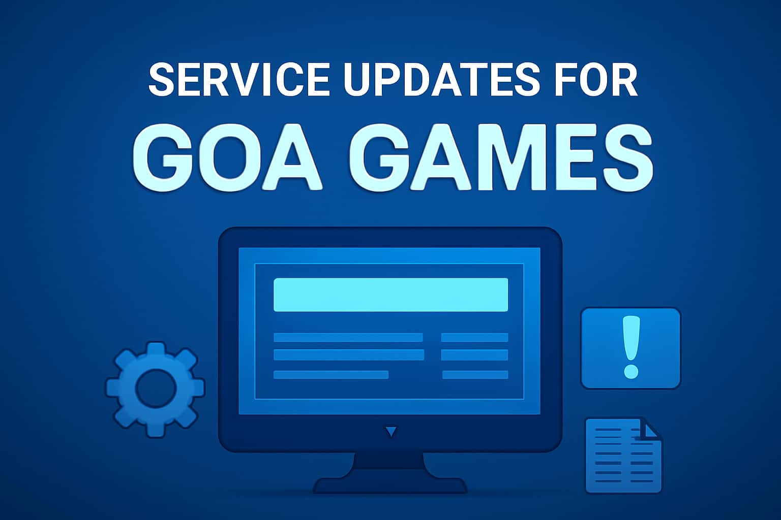 Hero image representing service updates for Goa Games.