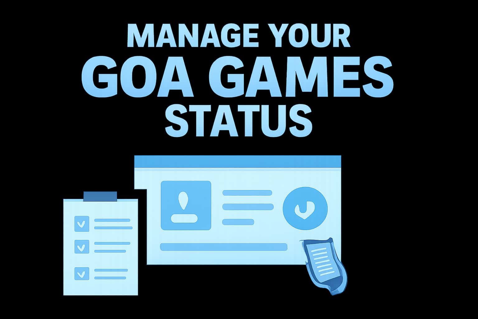 Informational scene depicting Goa Games status management.