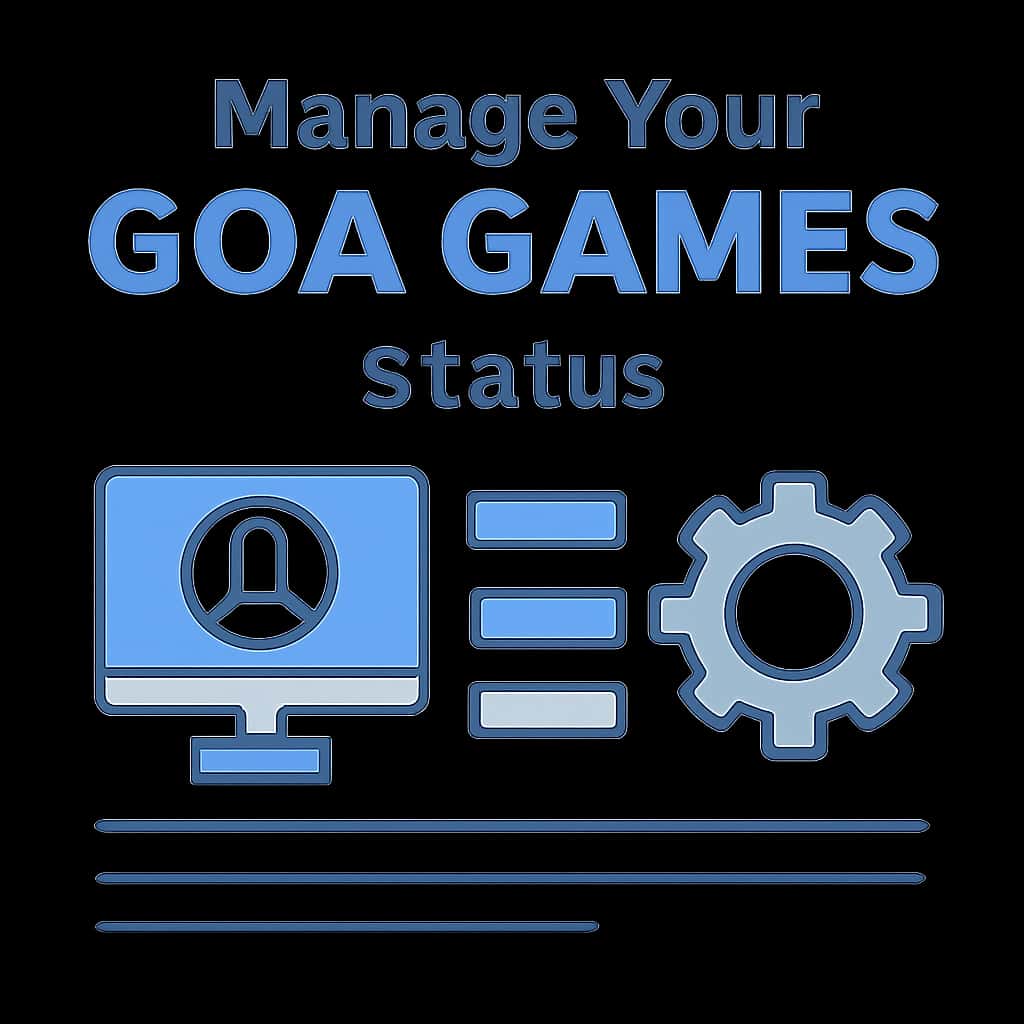 Diagram illustrating how to manage Goa Games status.