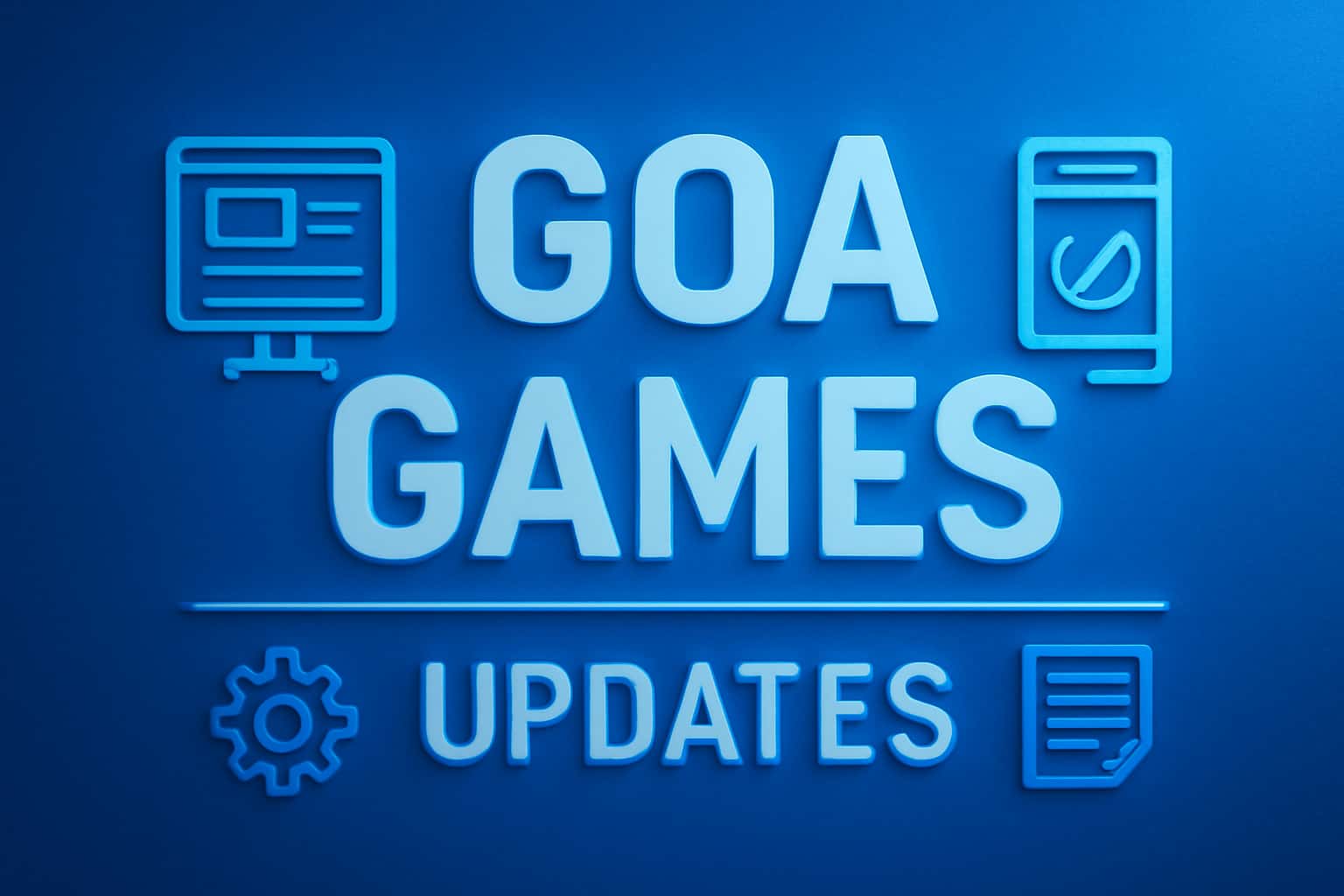 Informational scene about Updates on Goa Games Features.